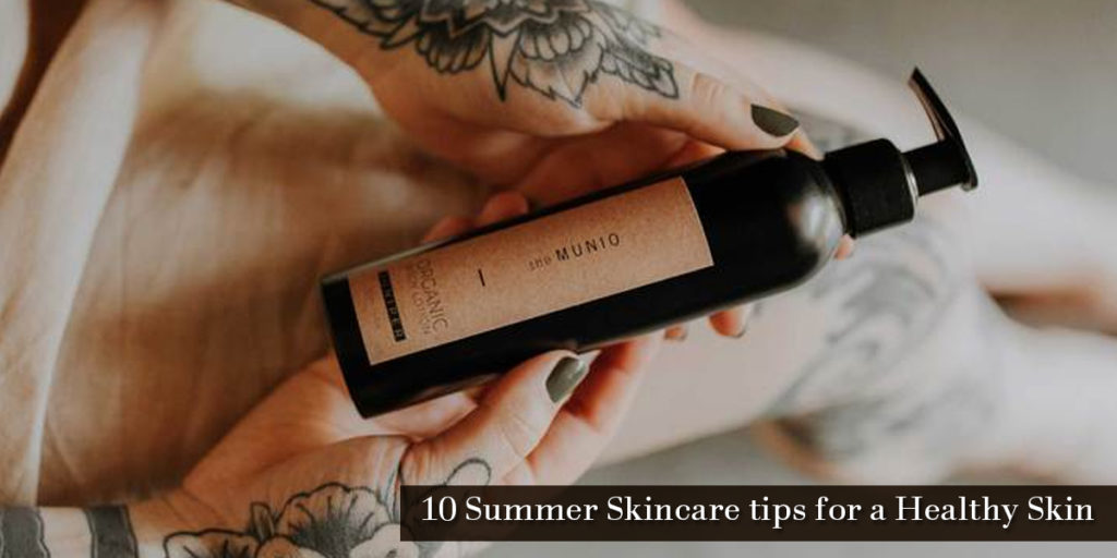 10 Summer Skincare tips for a healthy skin_Title_Image